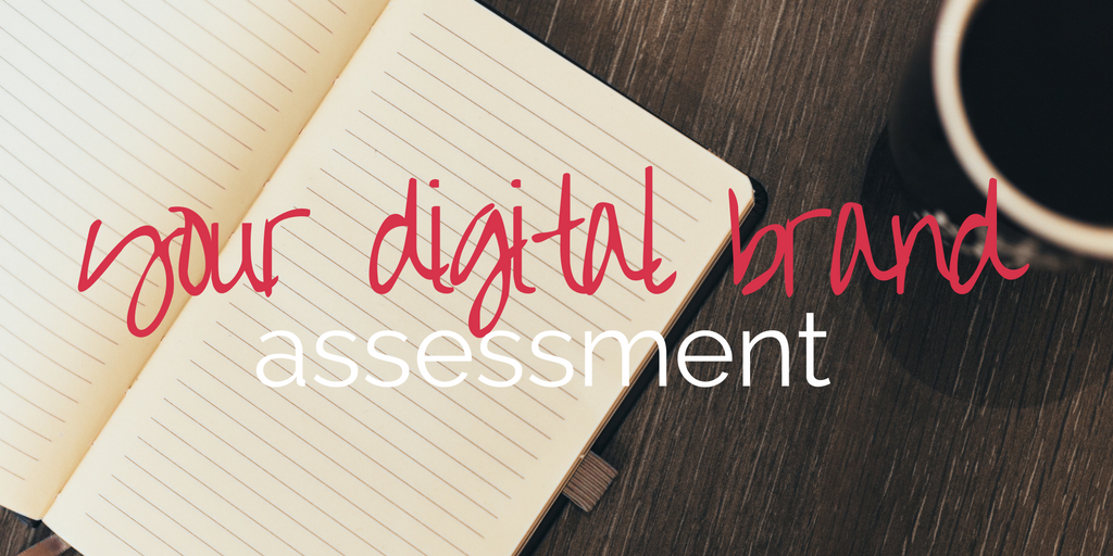 Digital Brand Assessment