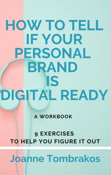 How To Tell If Your Personal Brand Is Digital Ready